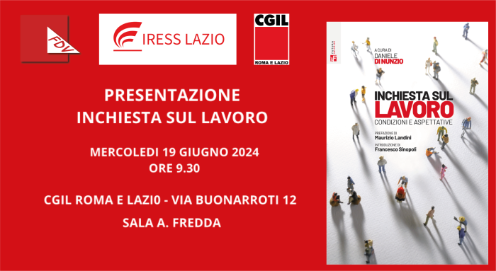 INCHIESTA SUL LAVORO: PRESENTAZIONE CON IRESS LAZIO