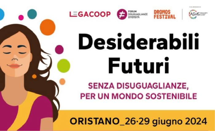 DESIDERABILI FUTURI. Senza disuguaglianze, per un mondo sostenibile