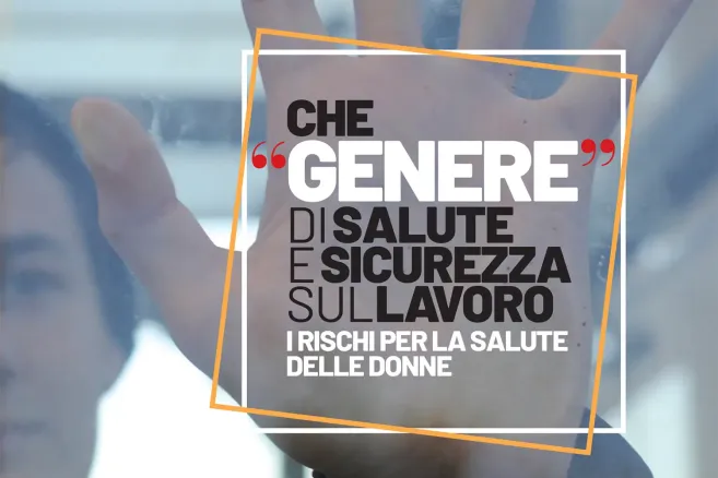 Scarica la guida "Che 'Genere' di salute e sicurezza sul lavoro - i rischi per la salute delle donne