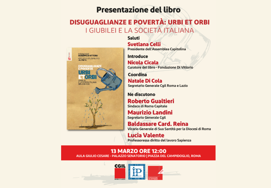 "Disuguaglianze e povertà Urbi et Orbi. I Giubilei e la società italiana 1975 - 2000 - 2025"