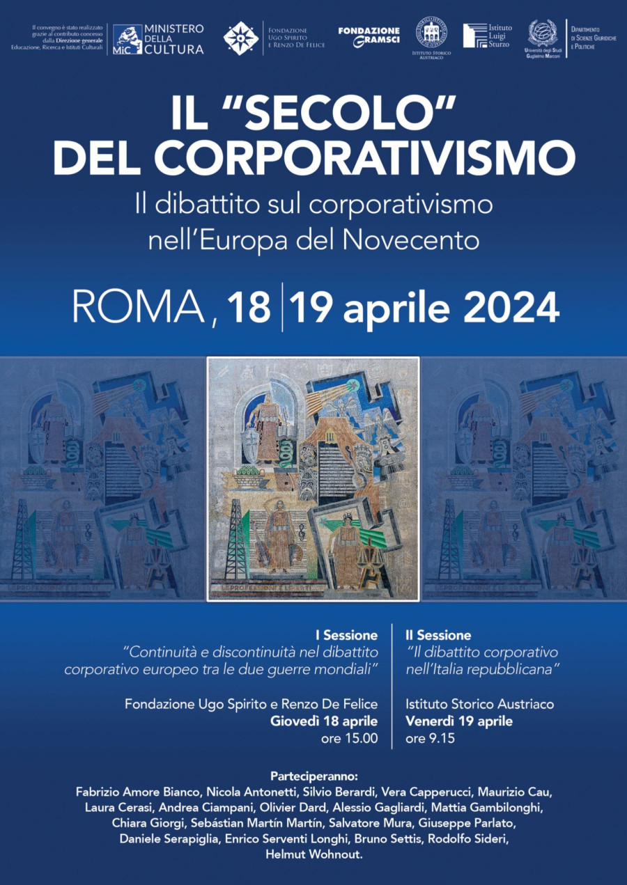 IL SECOLO DEL CORPORATIVISMO. IL DIBATTITO SUL CORPORATIVISMO NELL’EUROPA DEL’900