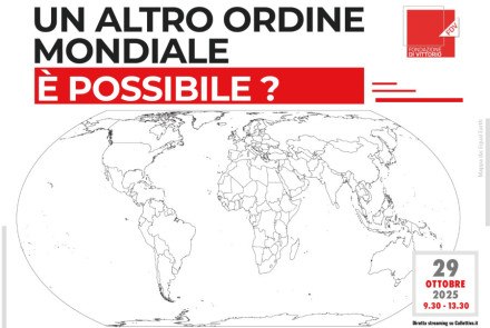 UN ALTRO ORDINE MONDIALE è POSSIBILE?