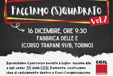 Corso di Formazione giovani CGIL Piemonte: Facciamo (S)quadrato